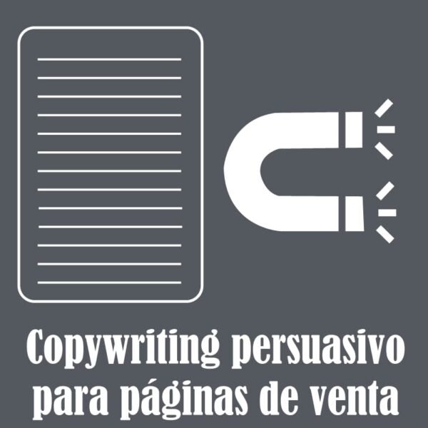 Copywriting Persuasivo para Páginas de Venta